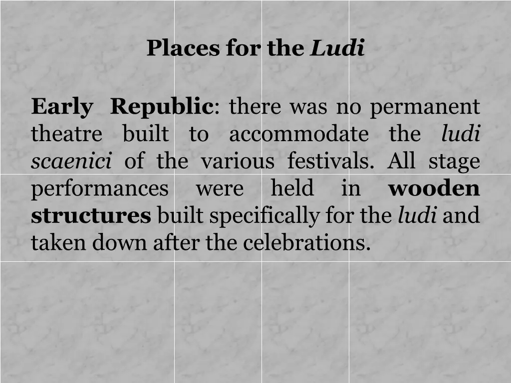 places for the ludi