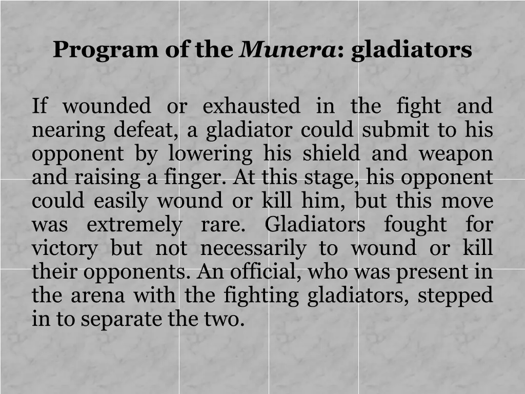 program of the munera gladiators 4