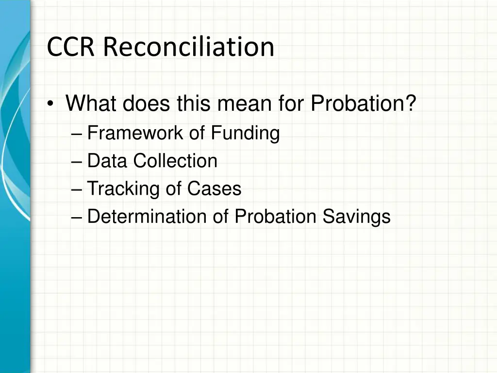 ccr reconciliation