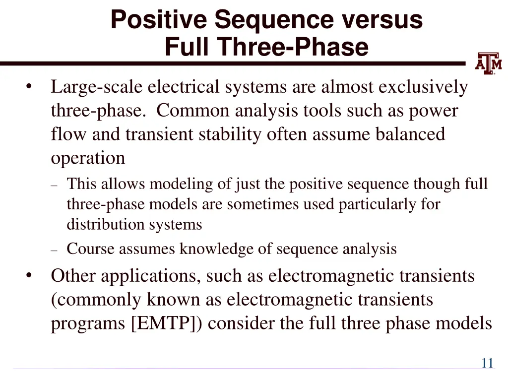 positive sequence versus full three phase