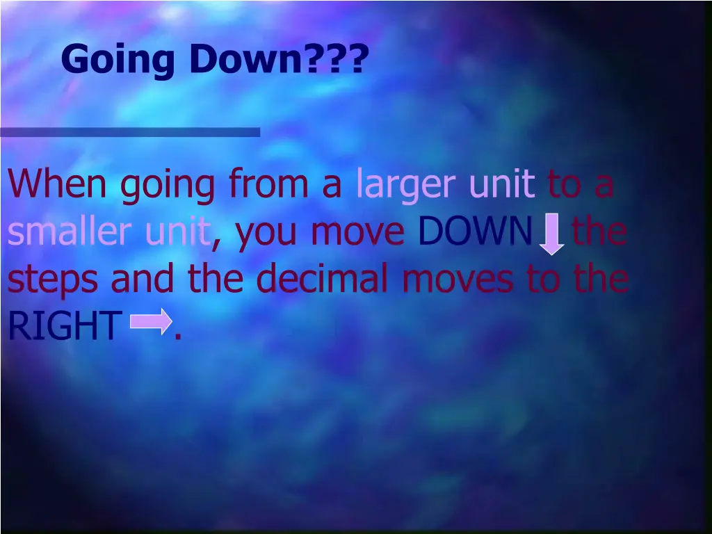 going down
