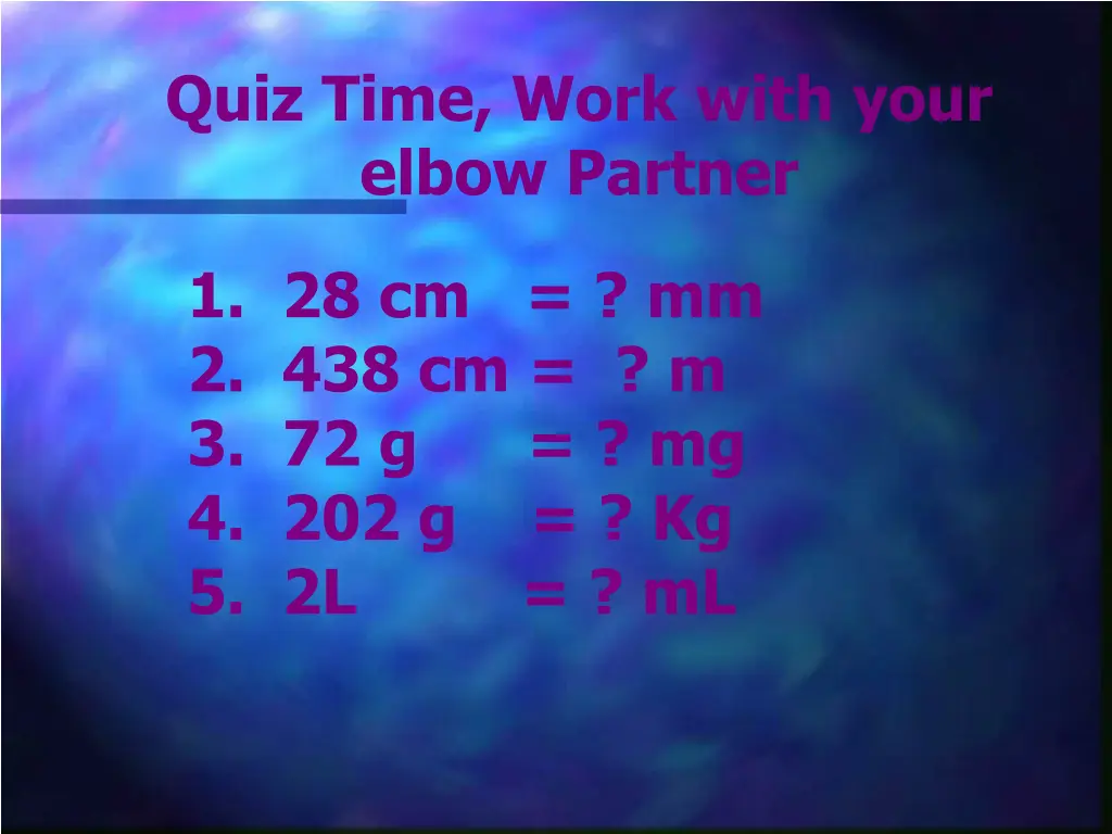 quiz time work with your elbow partner