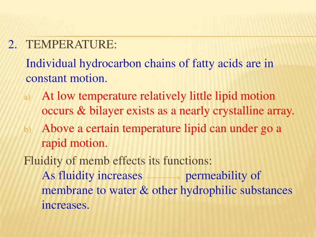 2 temperature individual hydrocarbon chains