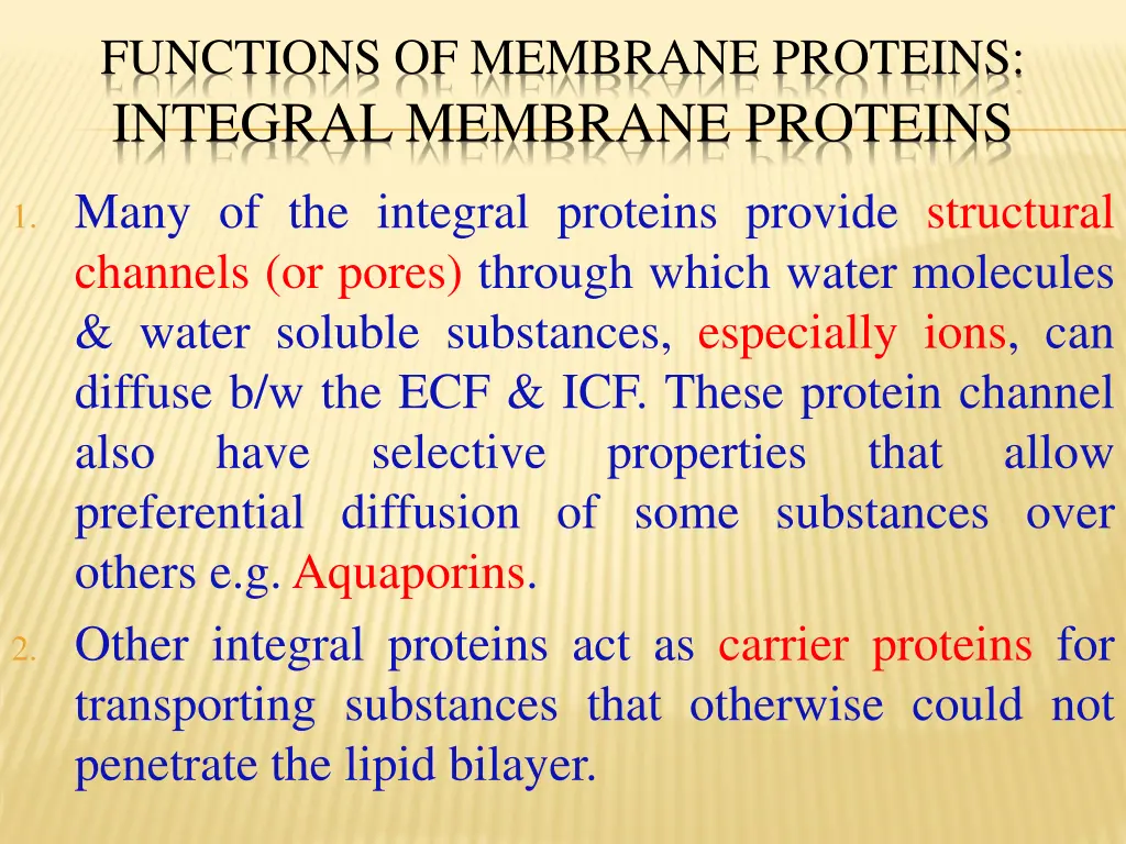 functions of membrane proteins integral membrane