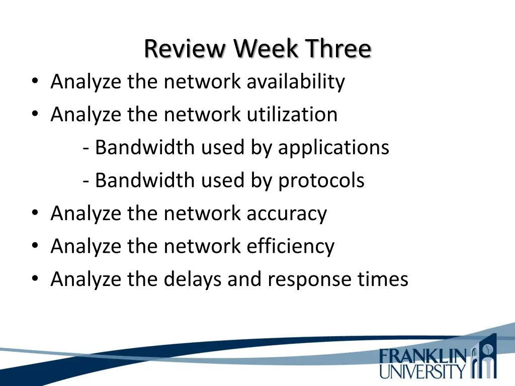 review week three analyze the network