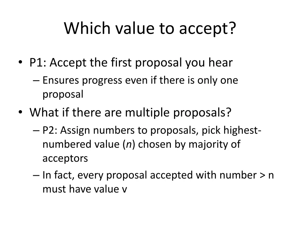 which value to accept