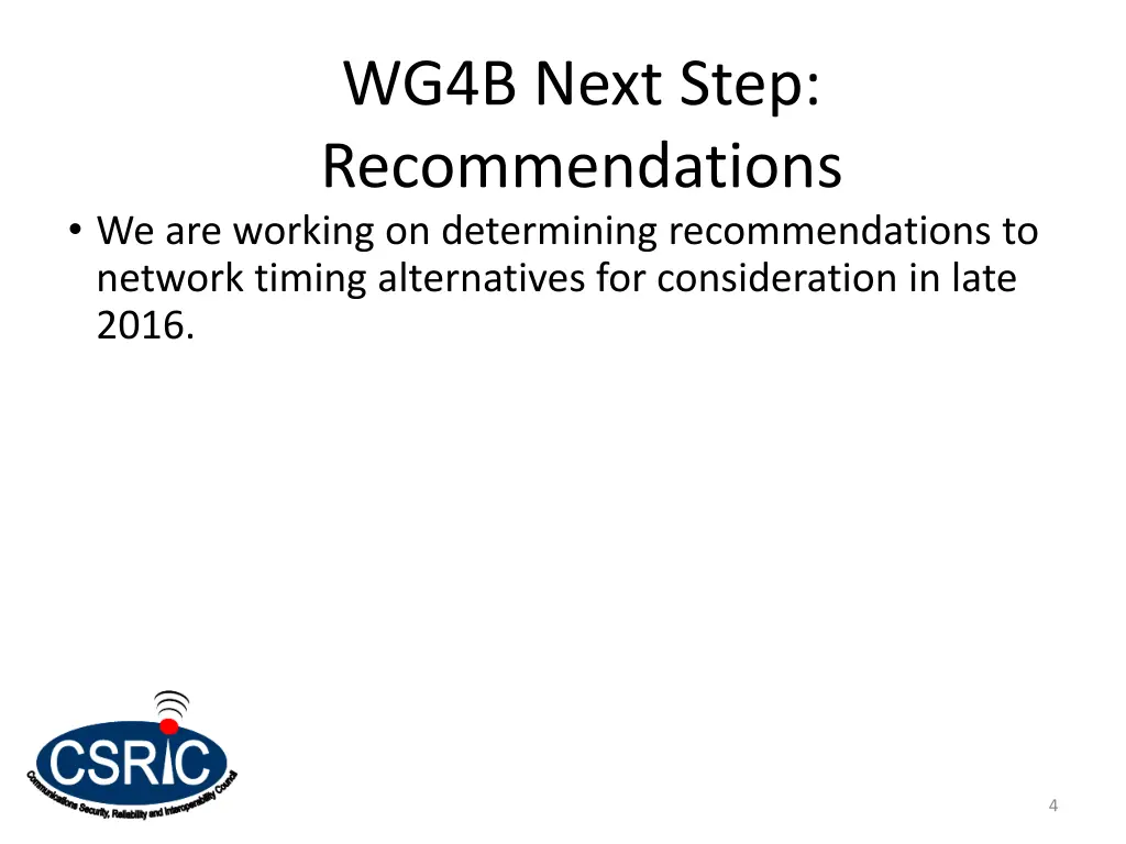 wg4b next step recommendations
