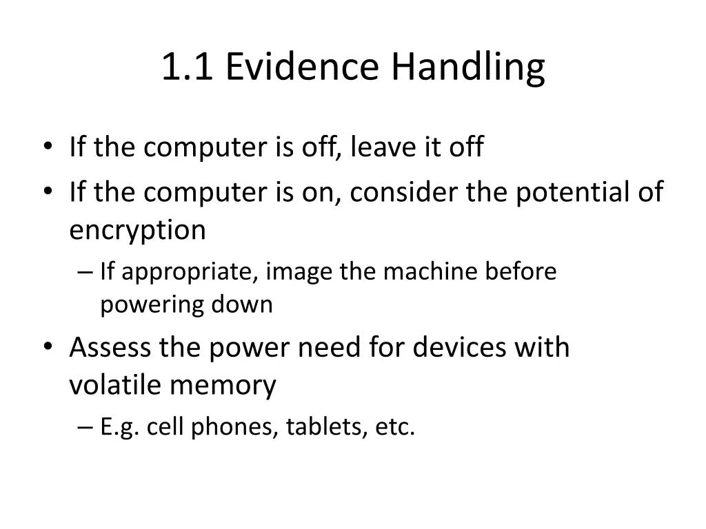 1 1 evidence handling
