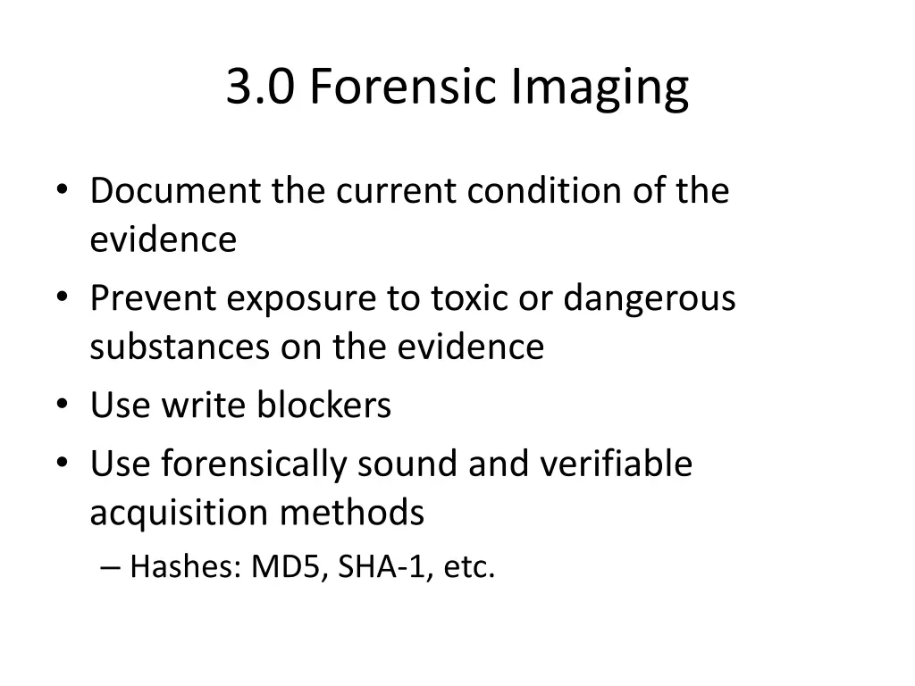 3 0 forensic imaging