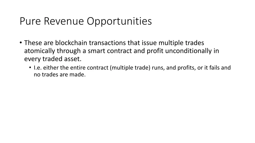pure revenue opportunities