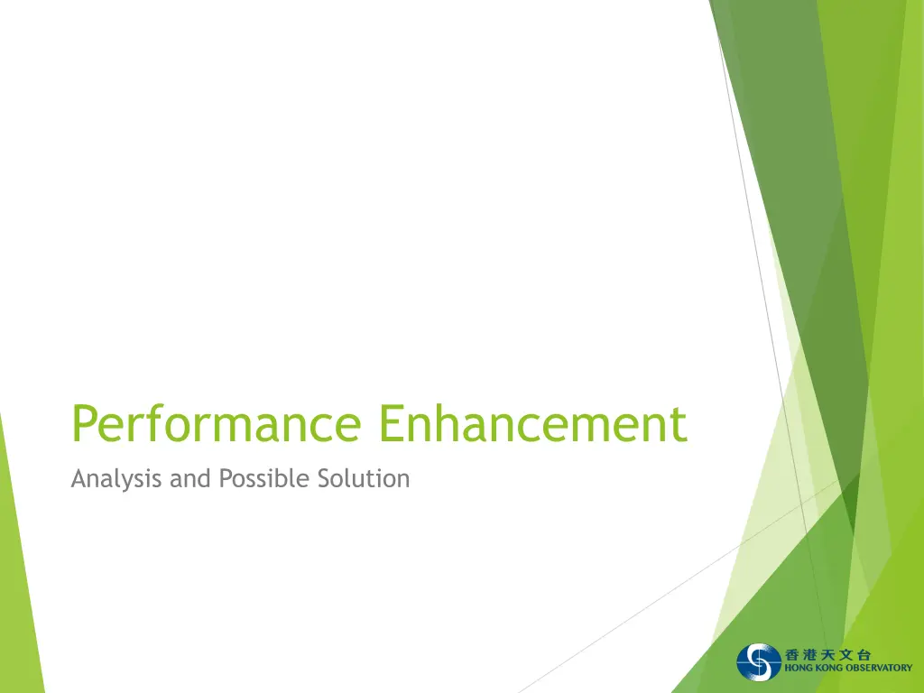 performance enhancement analysis and possible