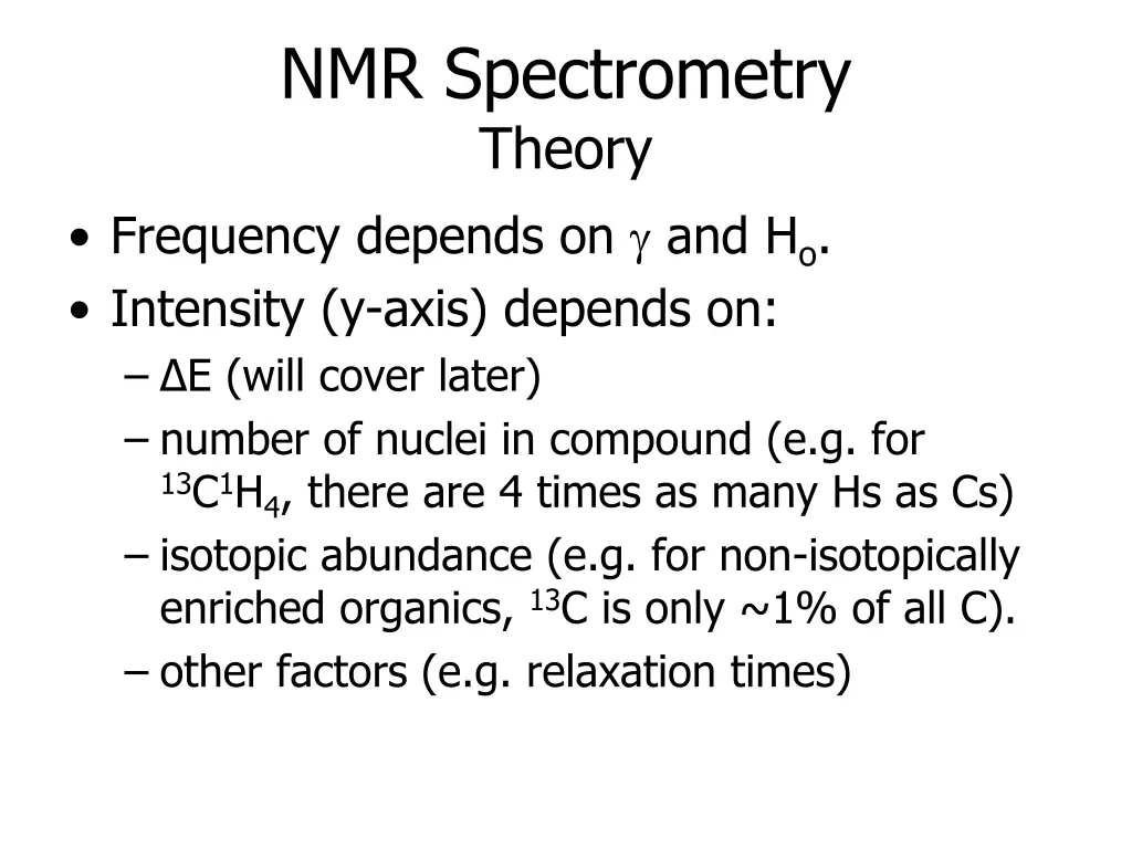 nmr spectrometry theory frequency depends