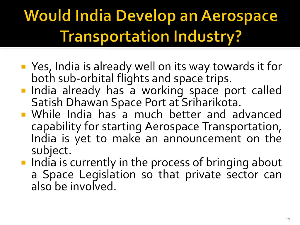 yes india is already well on its way towards