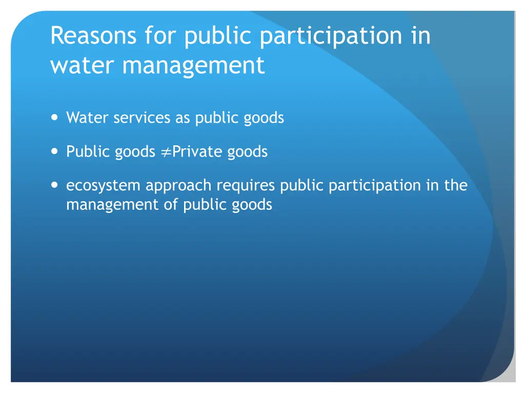 reasons for public participation in water