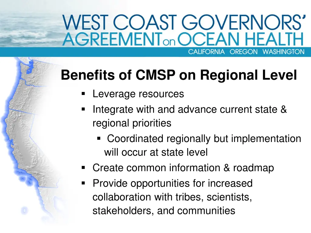 benefits of cmsp on regional level