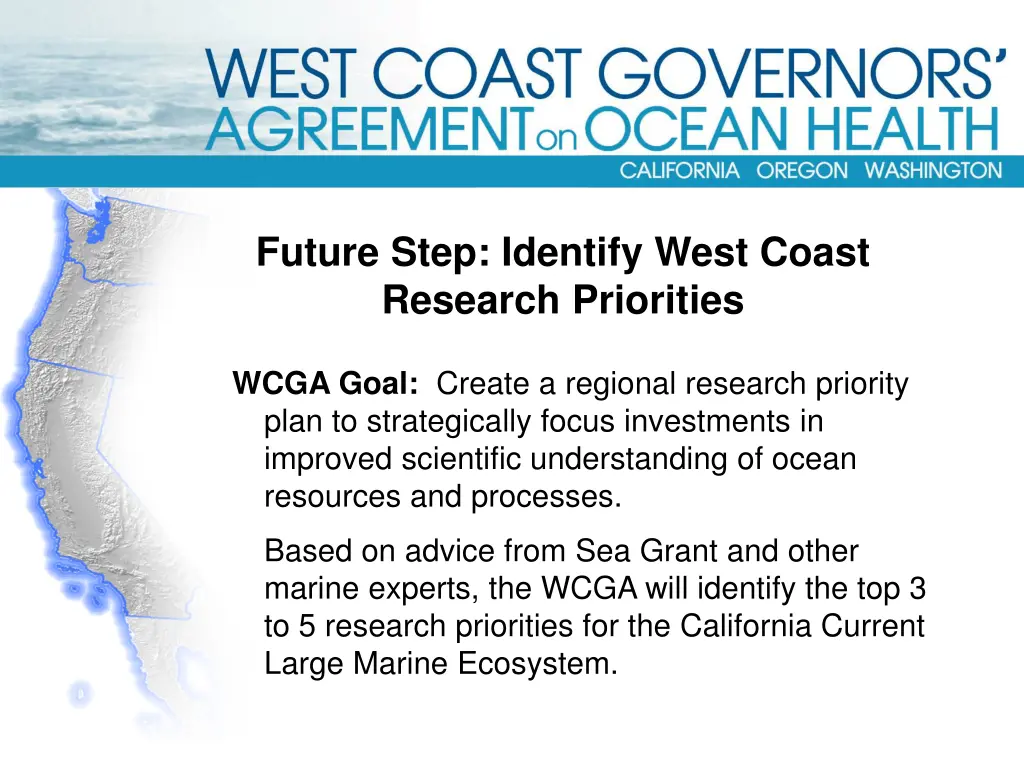 future step identify west coast research