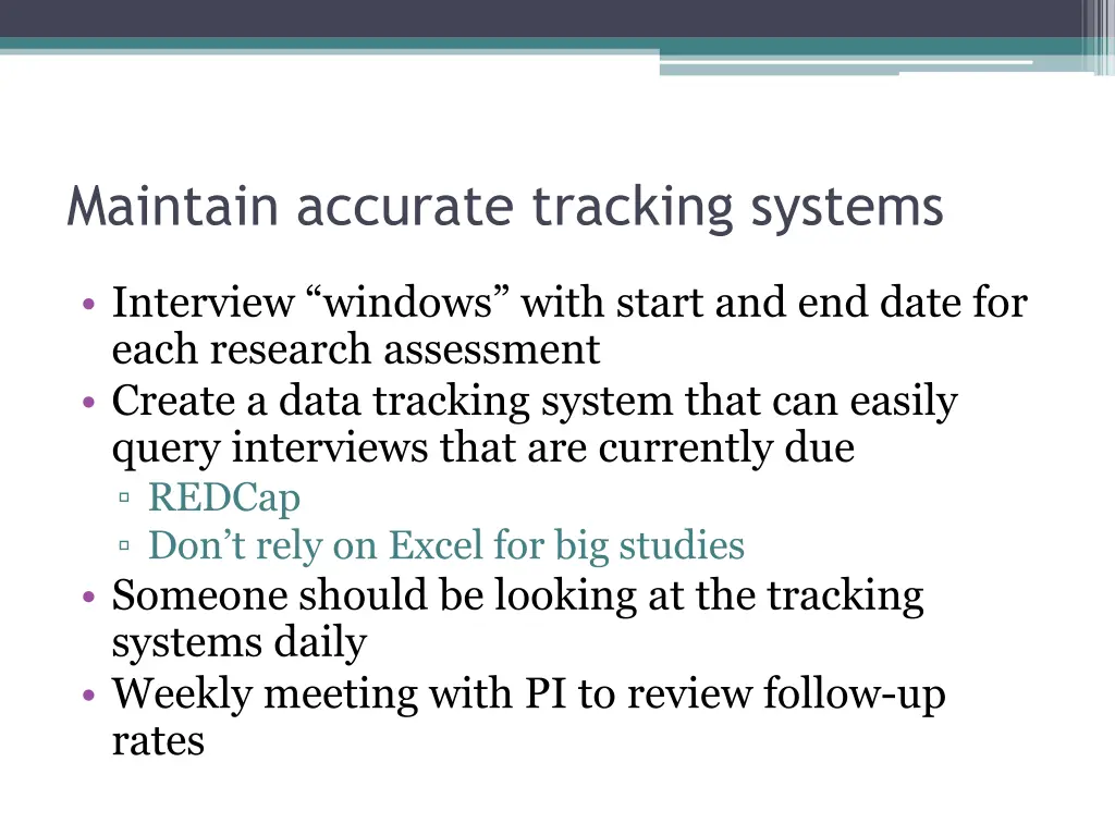 maintain accurate tracking systems