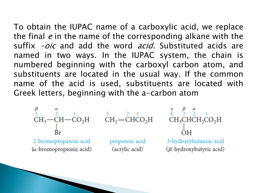 to obtain the iupac name of a carboxylic acid