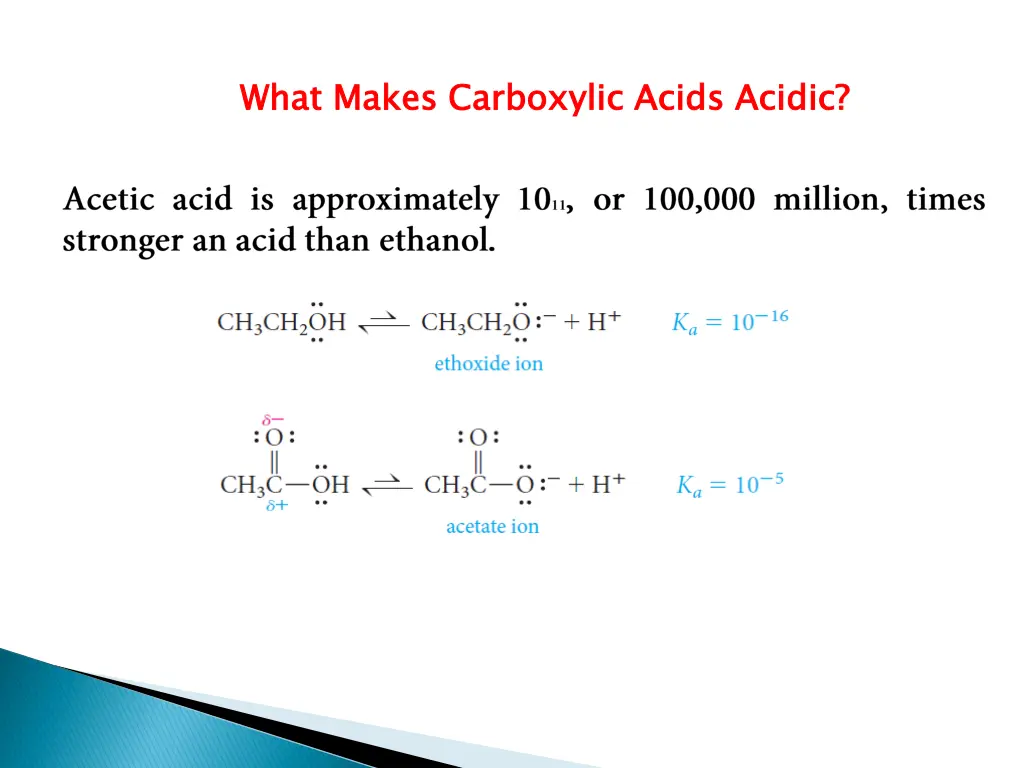 what makes carboxylic acids acidic