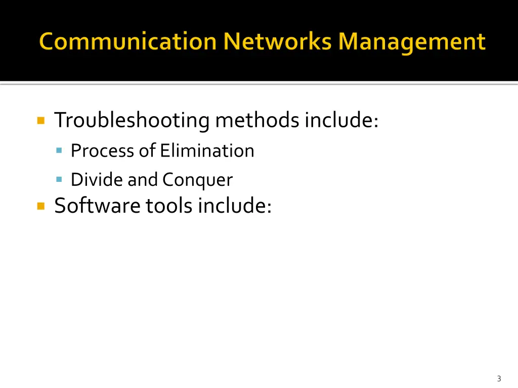 troubleshooting methods include process