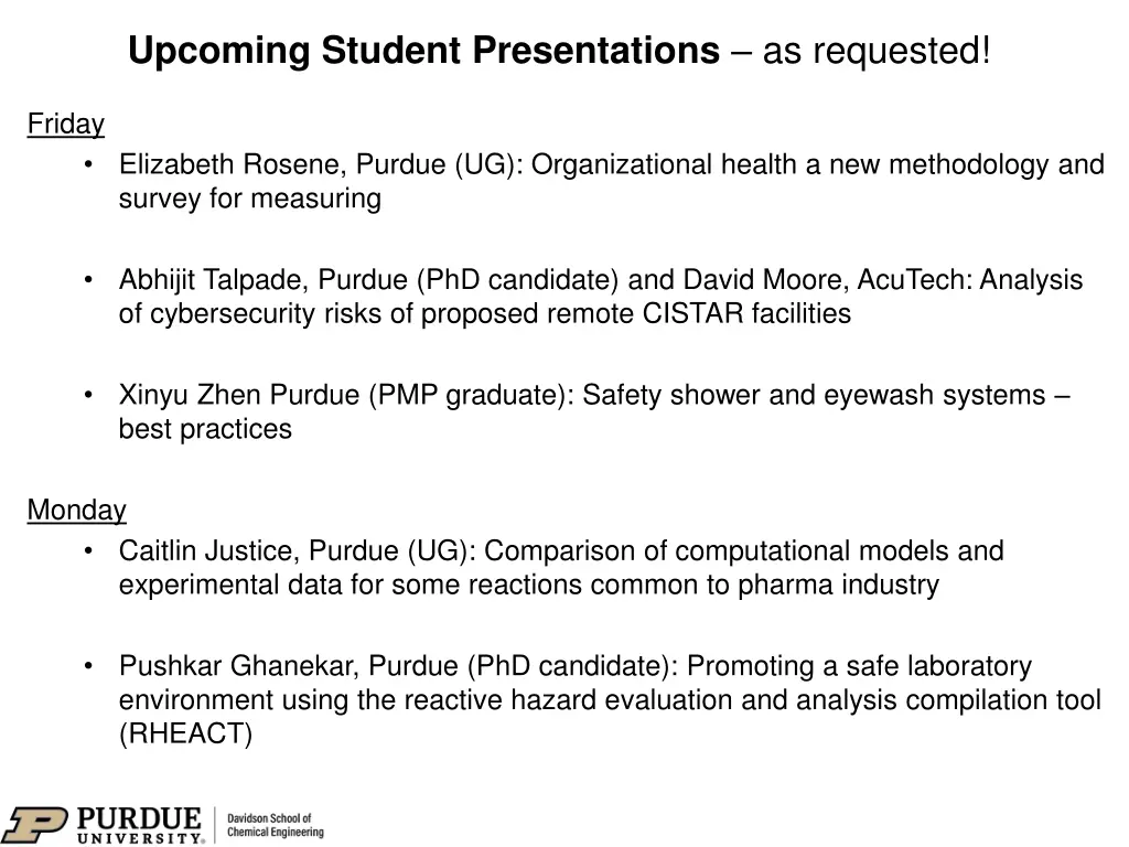 upcoming student presentations as requested