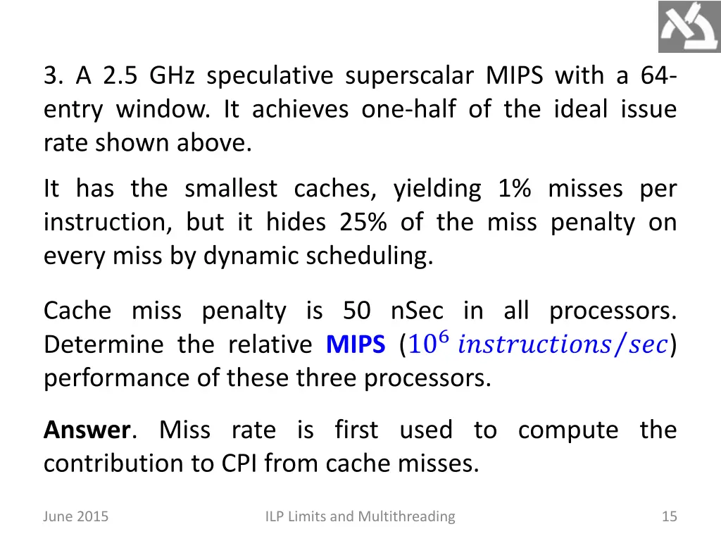 3 a 2 5 ghz speculative superscalar mips with