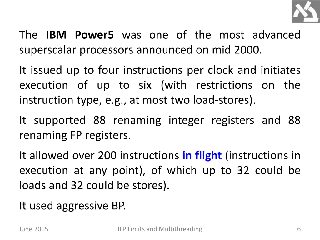 the ibm power5 was one of the most advanced