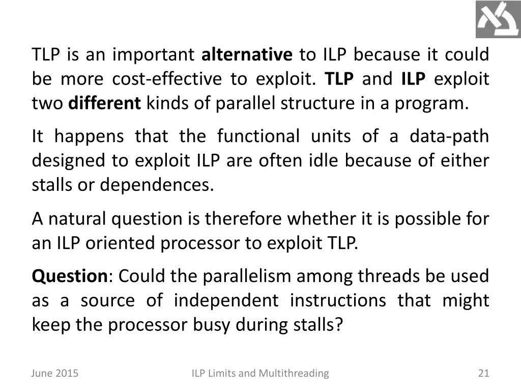 tlp is an important alternative to ilp because