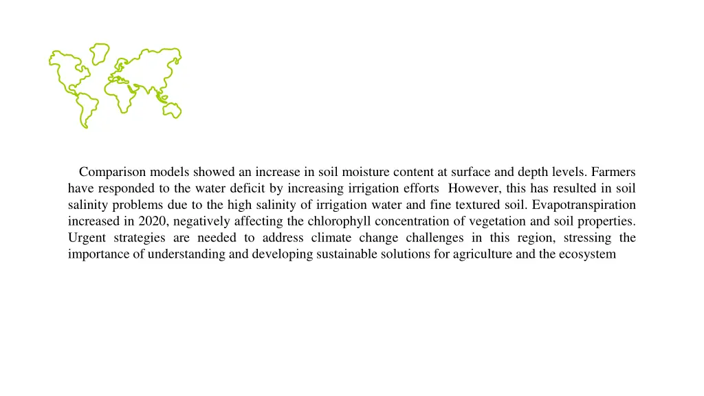 comparison models showed an increase in soil