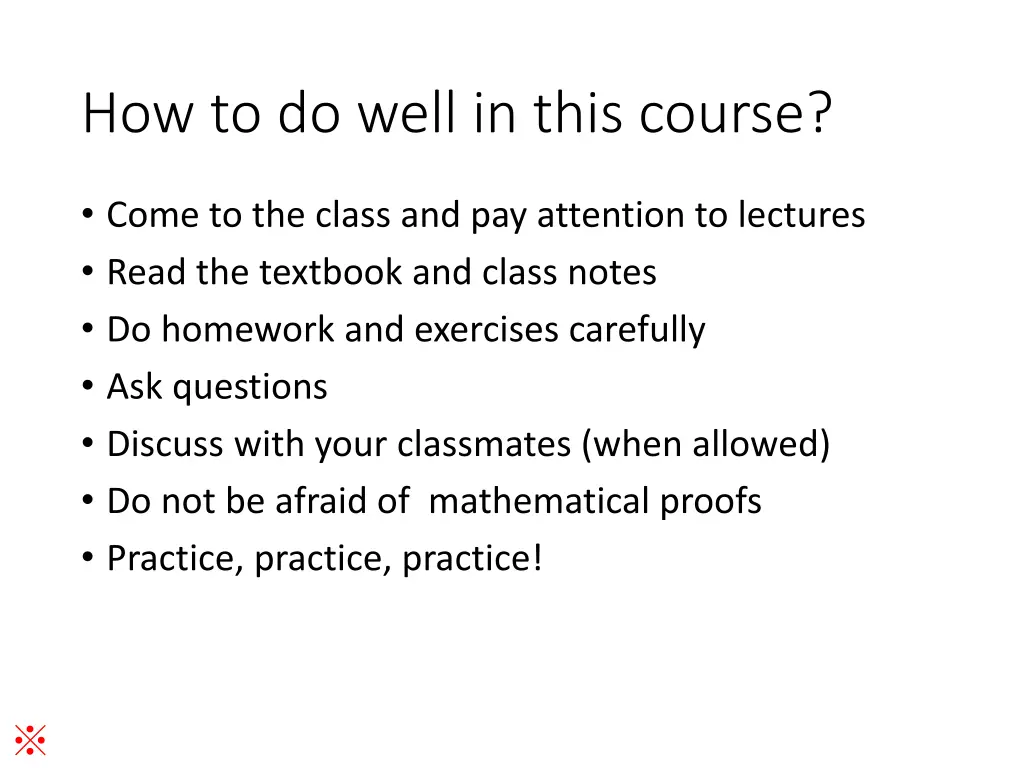 how to do well in this course
