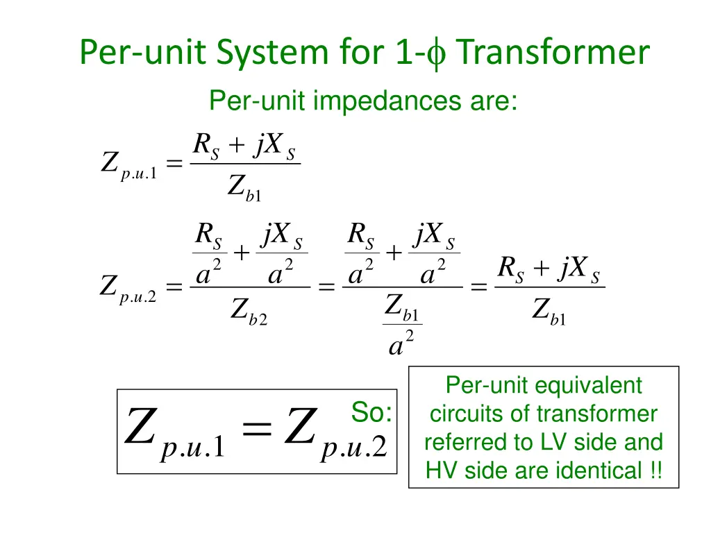 per unit system for 1 transformer per unit