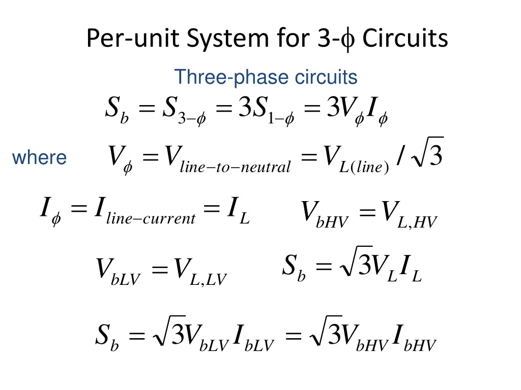 per unit system for 3 circuits
