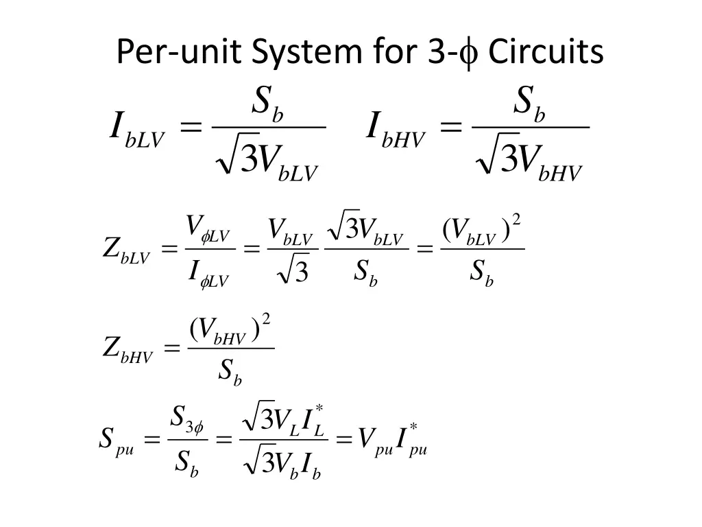 per unit system for 3 circuits s i 3