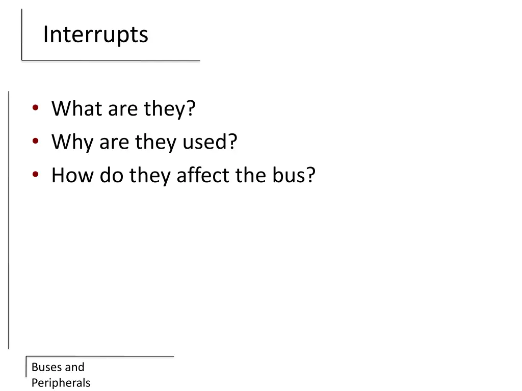 interrupts