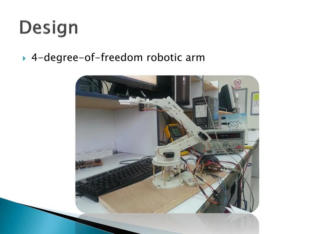 4 degree of freedom robotic arm