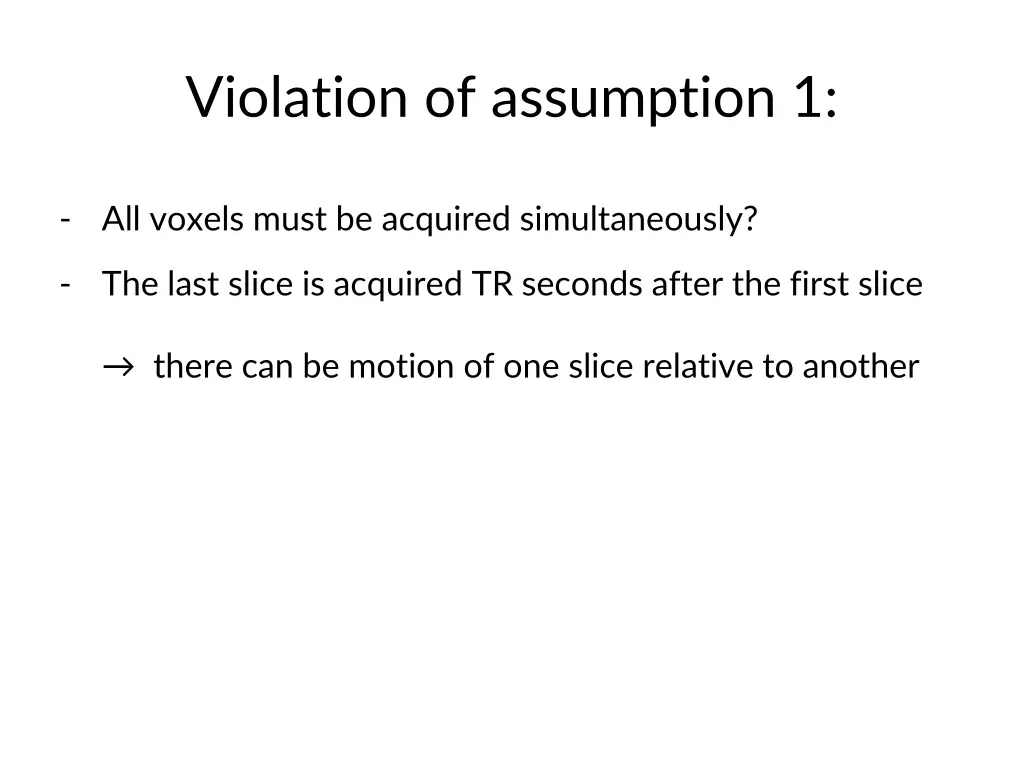 violation of assumption 1