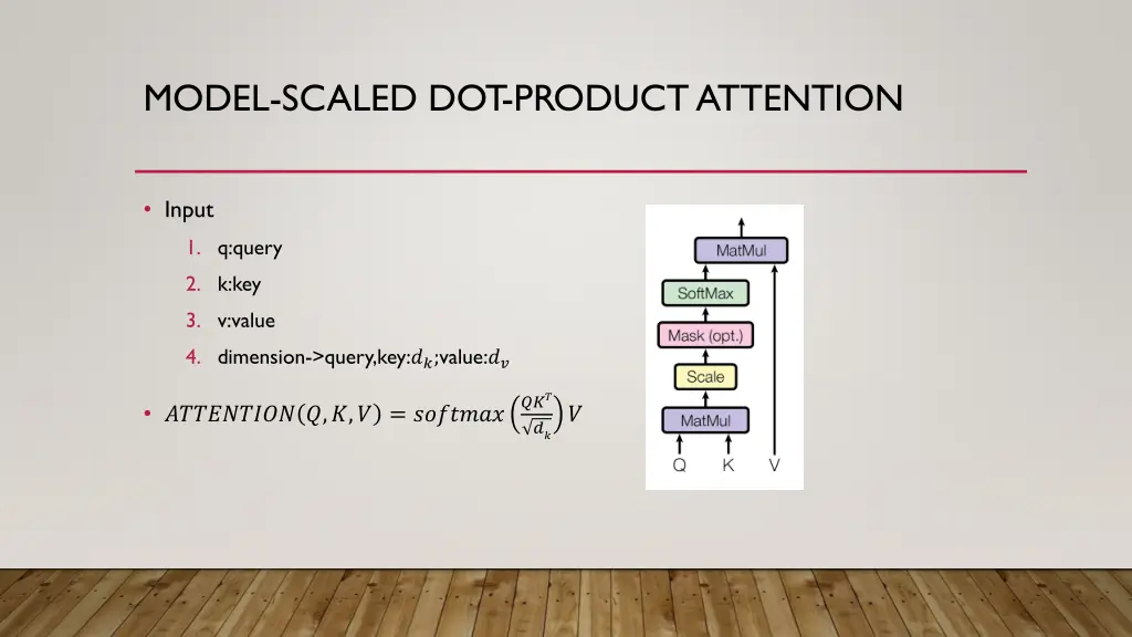 model scaled dot product attention