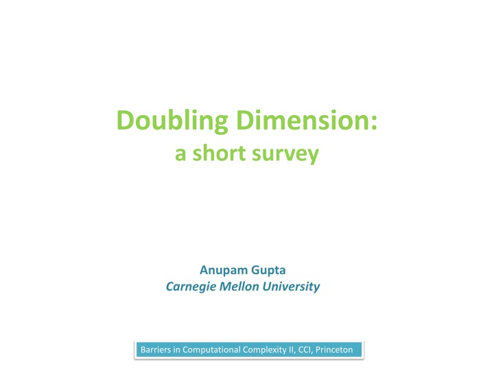 doubling dimension a short survey