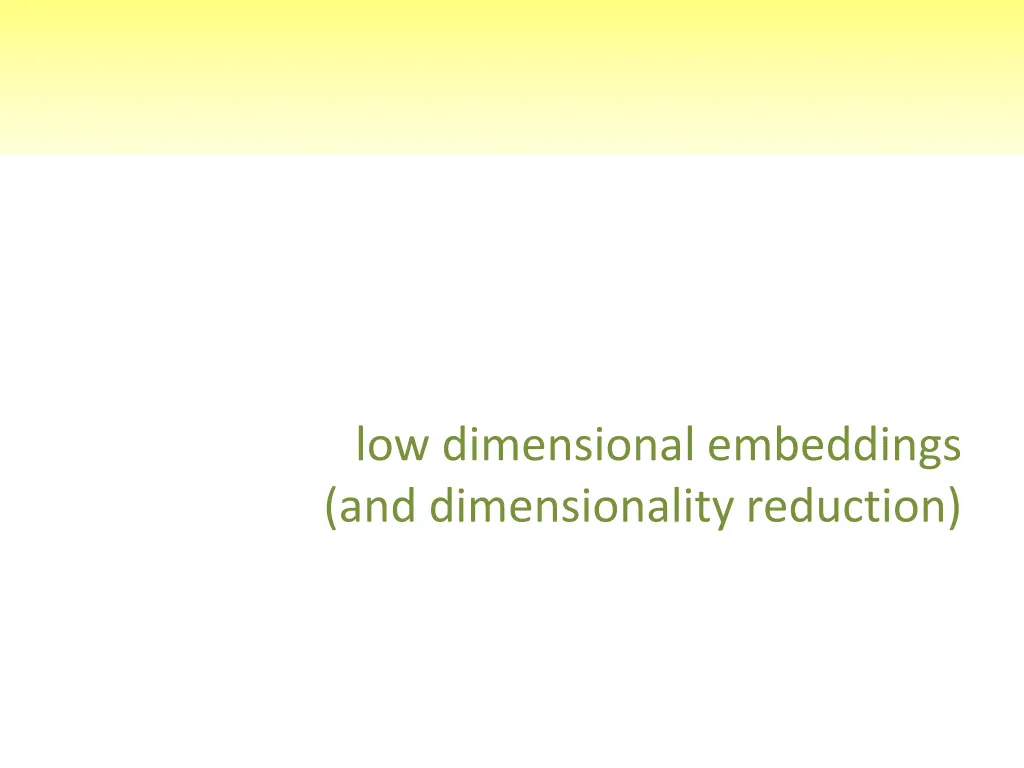 low dimensional embeddings and dimensionality