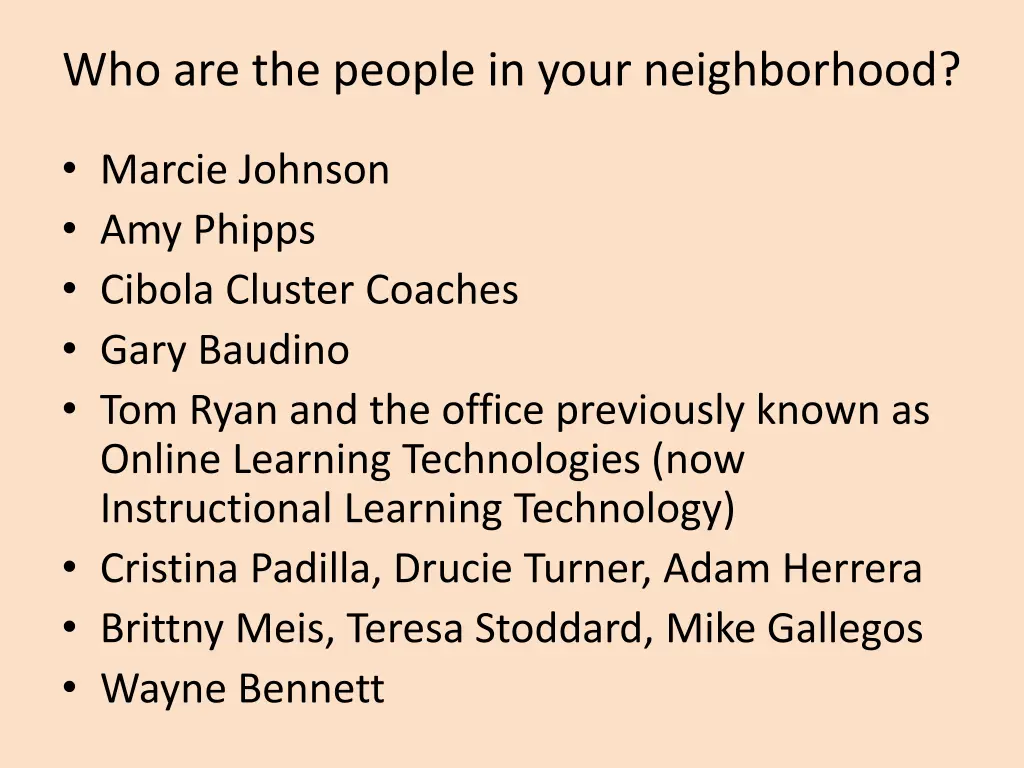 who are the people in your neighborhood