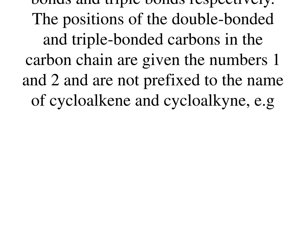bonds and triple bonds respectively the positions
