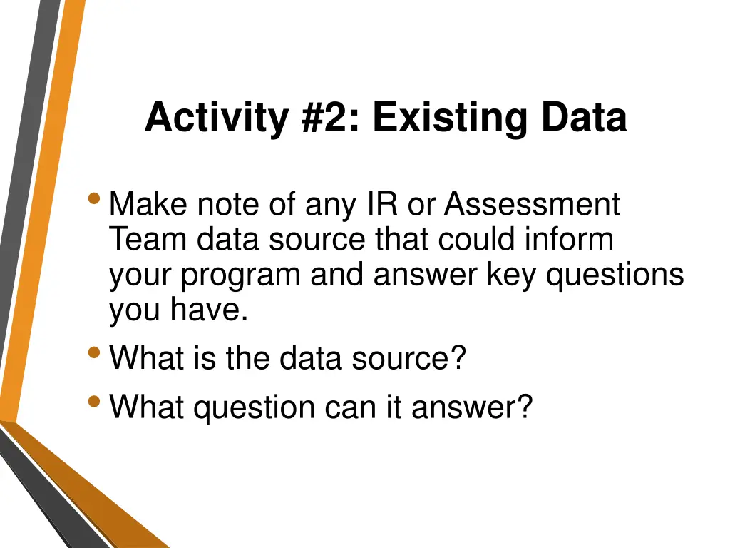 activity 2 existing data