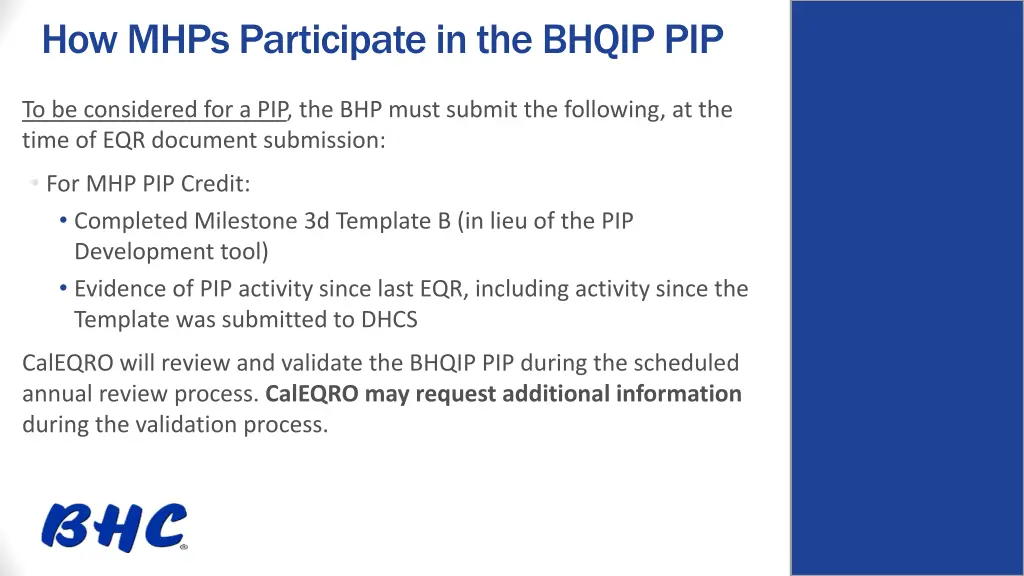 how mhps participate in the bhqip pip