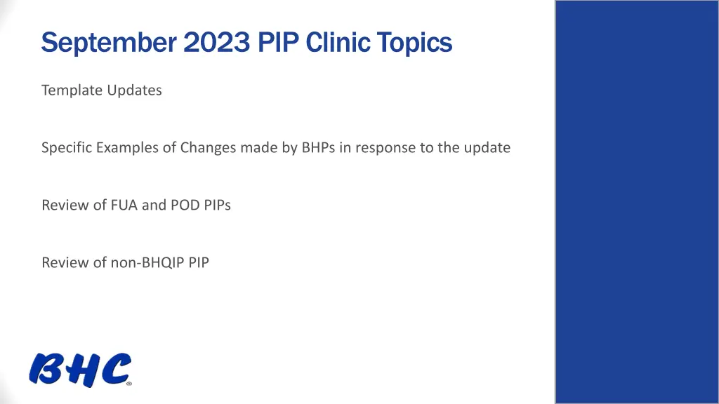 september 2023 pip clinic topics