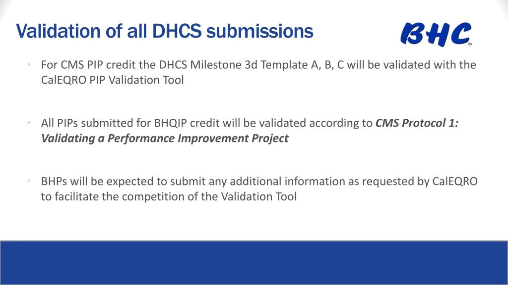 validation of all dhcs submissions