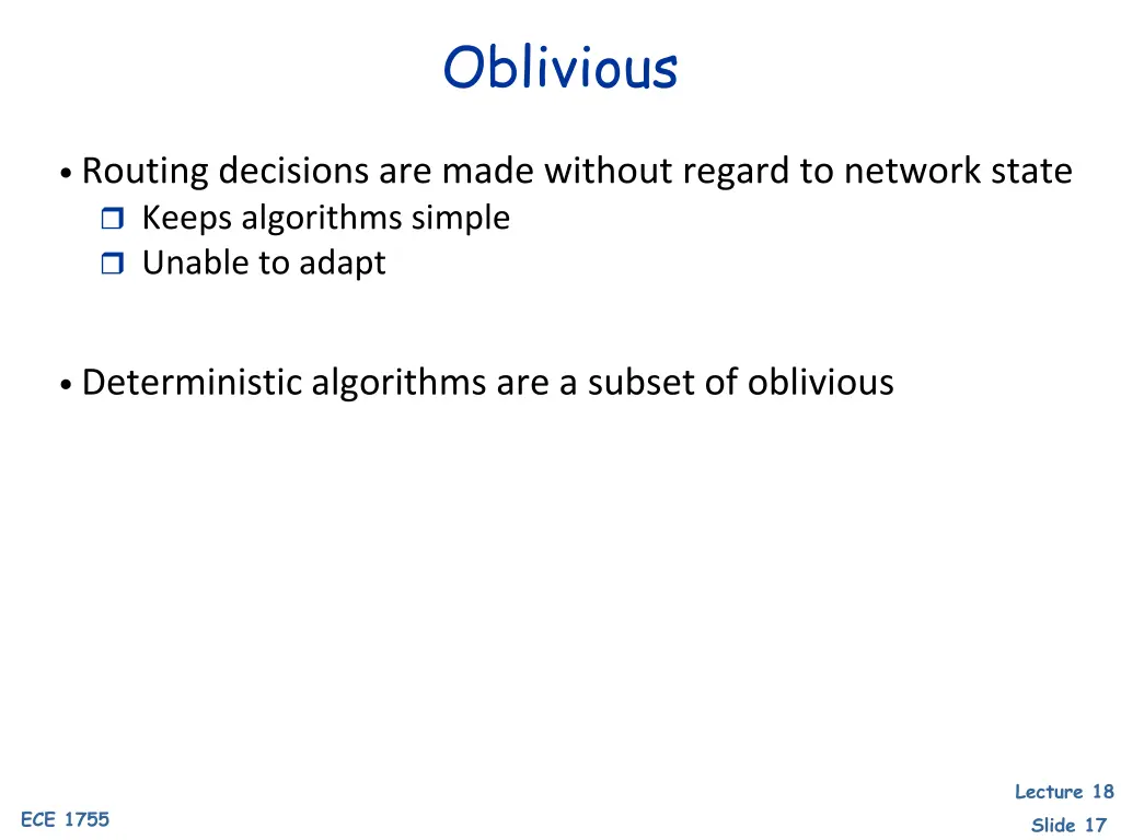 oblivious