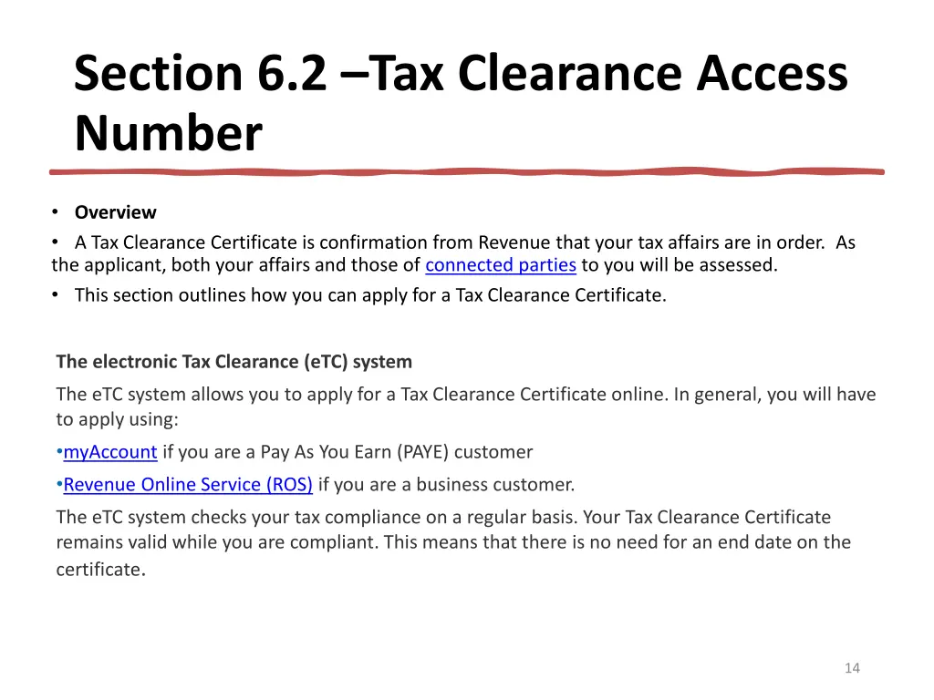 section 6 2 tax clearance access number