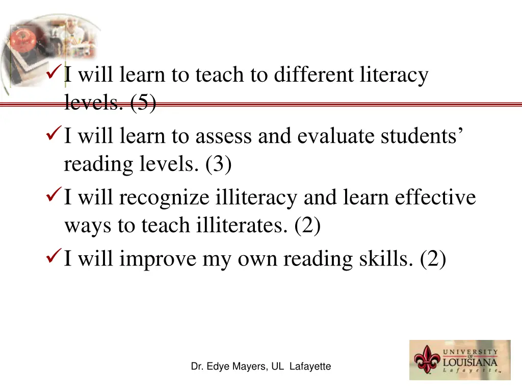 i will learn to teach to different literacy