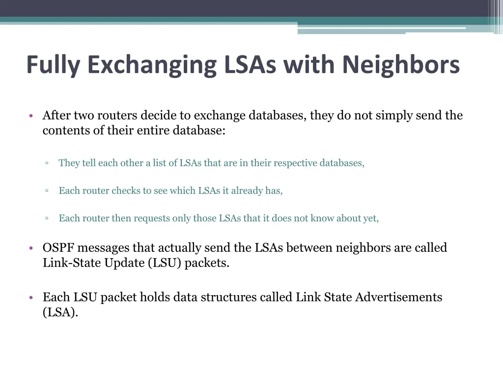 fully exchanging lsas with neighbors