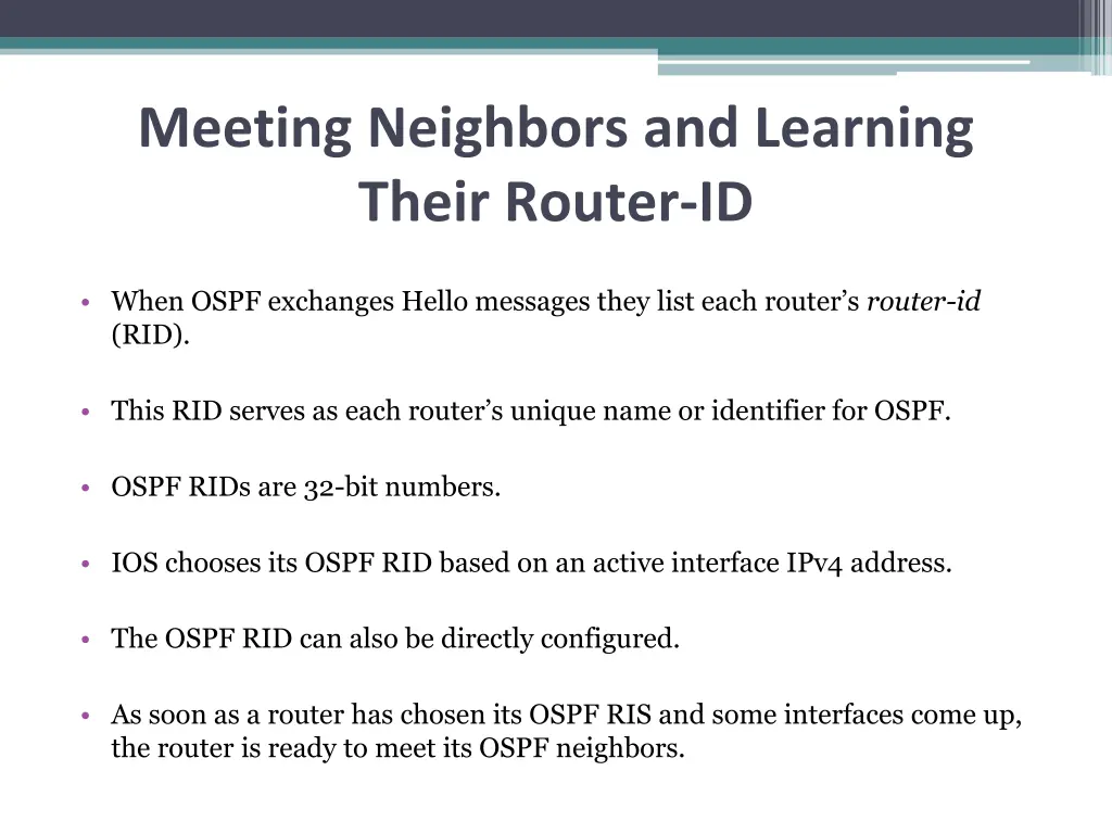meeting neighbors and learning their router id